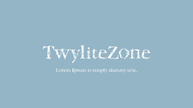 TwyliteZone Font