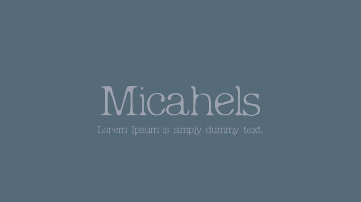 Micahels Font