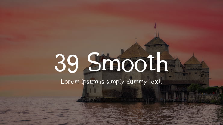 39 Smooth Font
