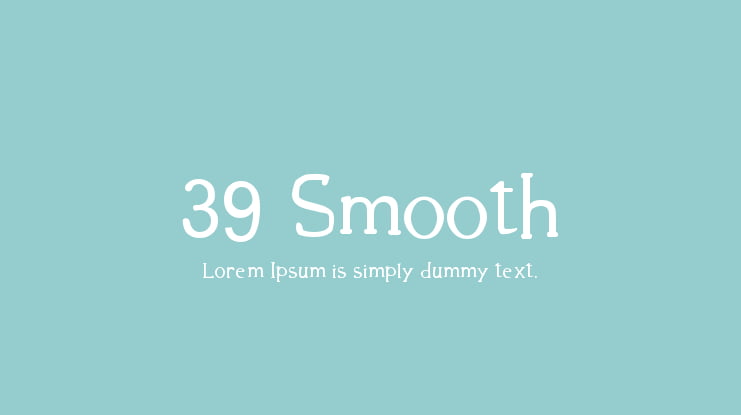 39 Smooth Font