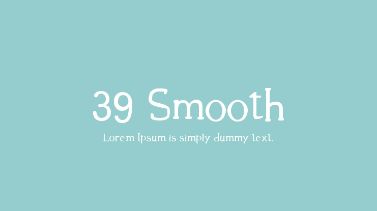 39 Smooth Font