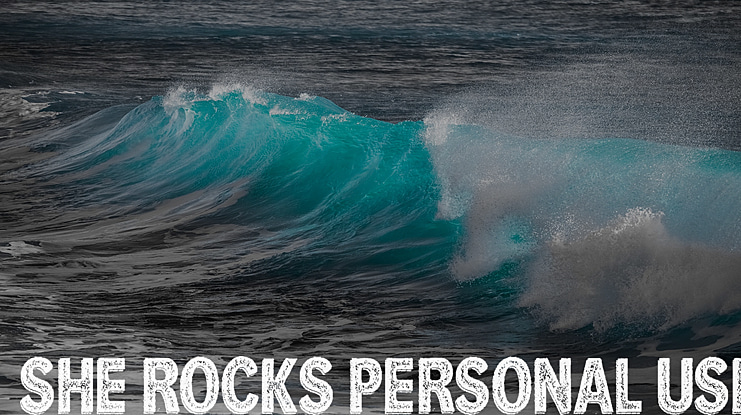She Rocks Personal Use Font