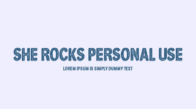 She Rocks Personal Use Font