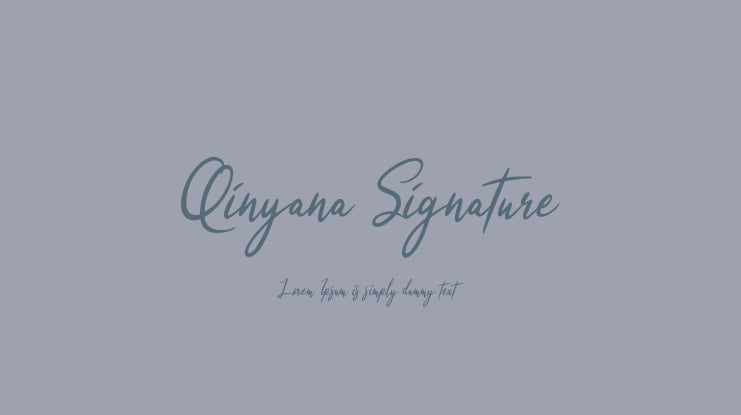 Qinyana Signature Font