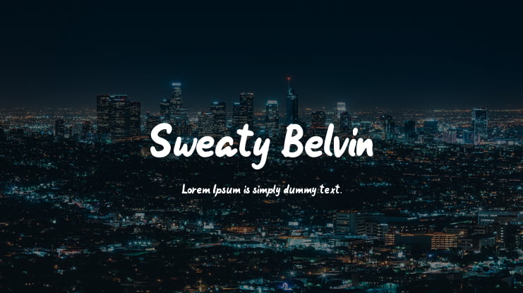 Sweaty Belvin Font