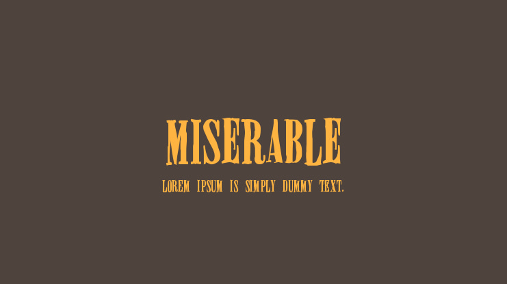Miserable Font