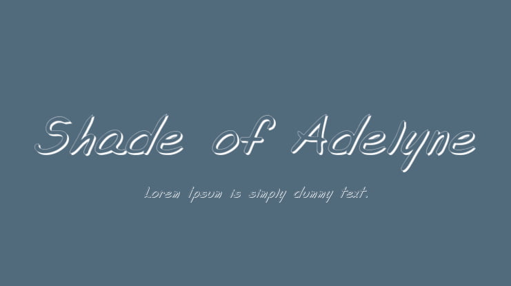 Shade of Adelyne Font