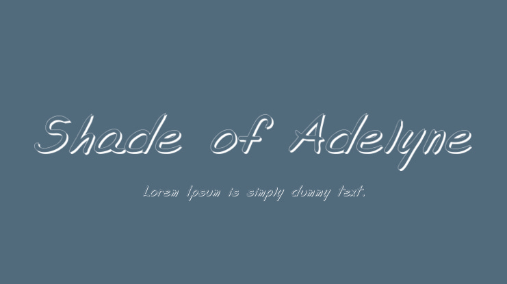 Shade of Adelyne Font