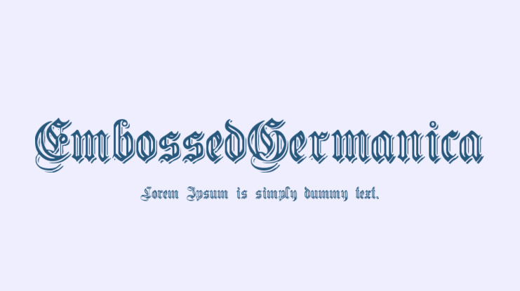 EmbossedGermanica Font