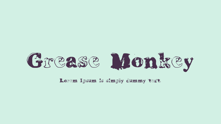 Grease Monkey Font