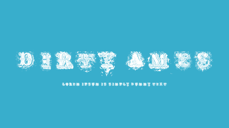 Dirty Ames Font