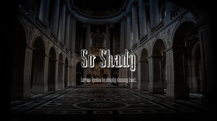So Shady Font