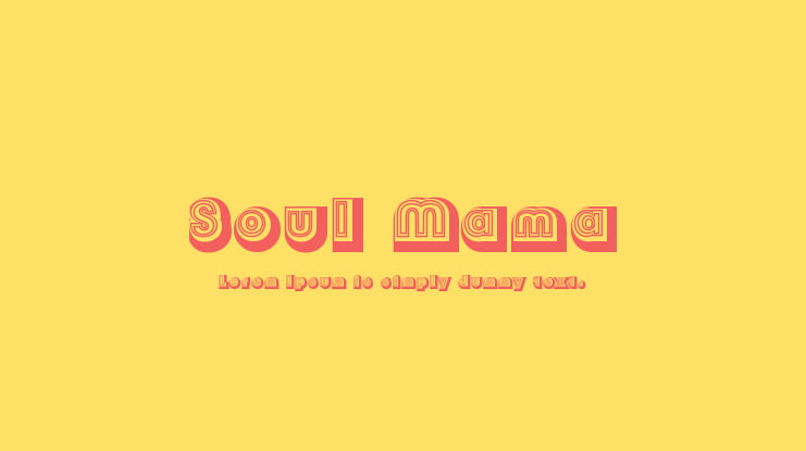 Soul Mama Font