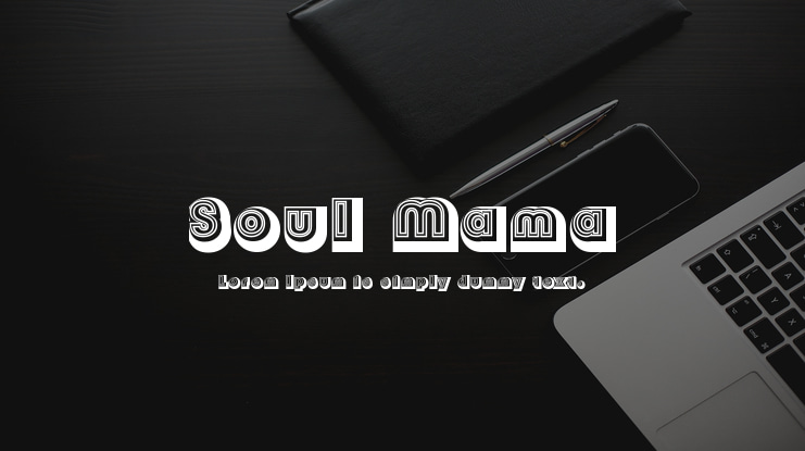 Soul Mama Font