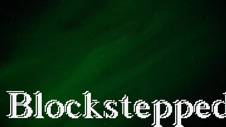 Blockstepped Font