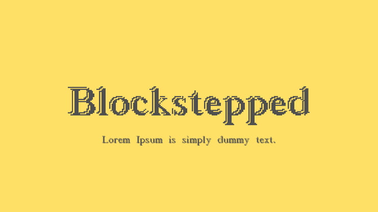 Blockstepped Font