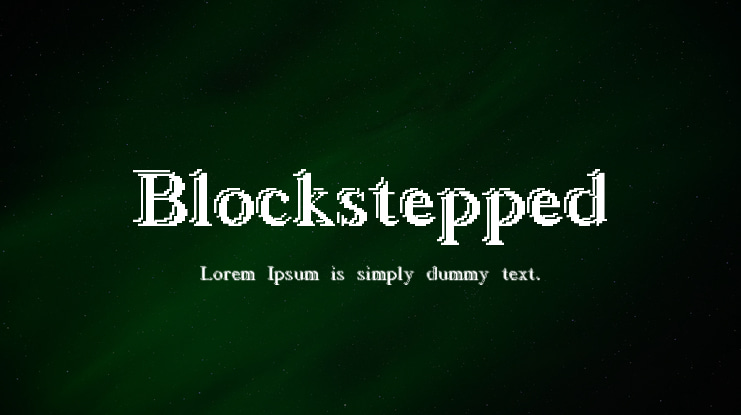 Blockstepped Font