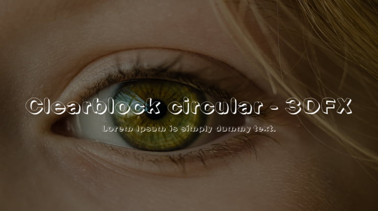 Clearblock circular - 3DFX Font Family