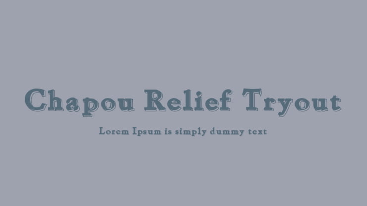 Chapou Relief Tryout Font