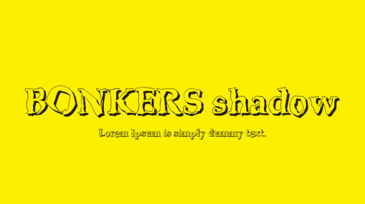 BONKERS shadow Font