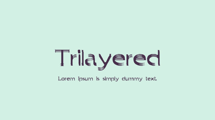 Trilayered Font