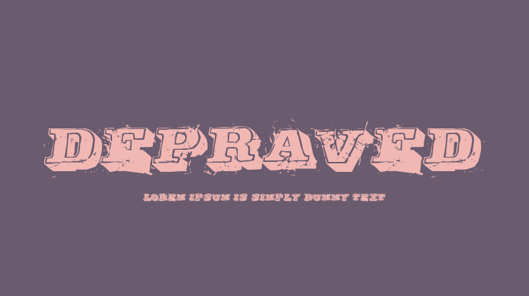 Depraved Font