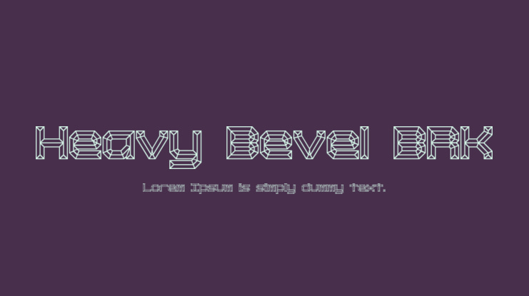 Heavy Bevel BRK Font