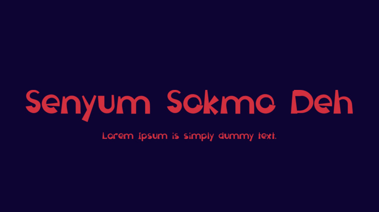 Senyum Sokmo Deh Font