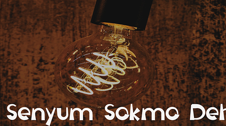 Senyum Sokmo Deh Font