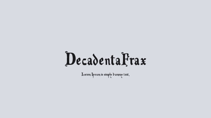 DecadentaFrax Font