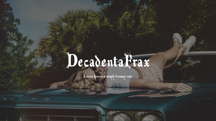 DecadentaFrax Font