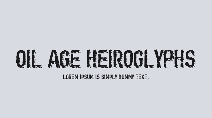 Oil Age Heiroglyphs Font