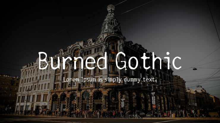 Burned Gothic Font
