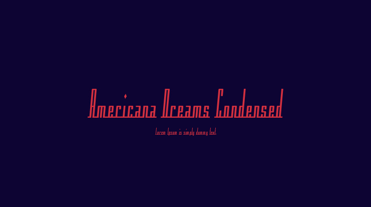 Americana Dreams Condensed Font