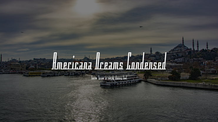 Americana Dreams Condensed Font