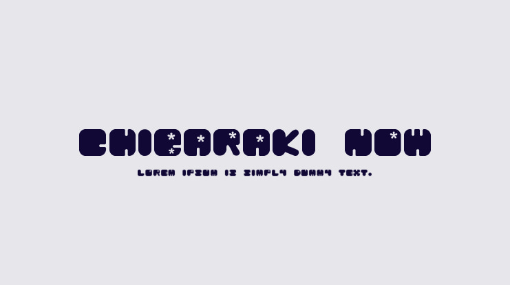 Chibaraki Now Font