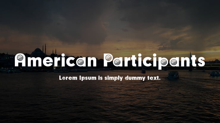 American Participants Font