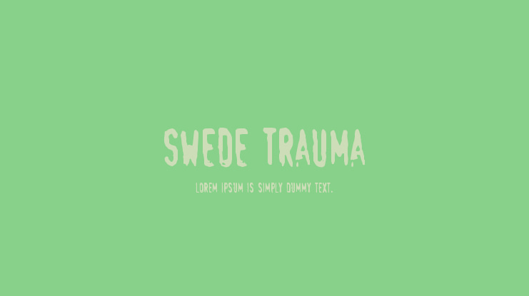 Swede Trauma Font
