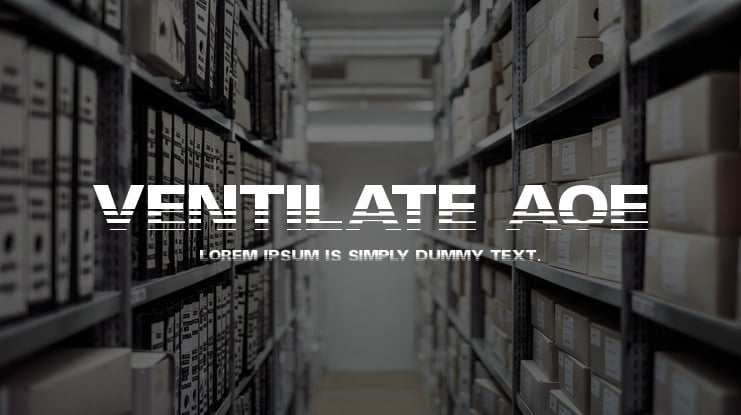 Ventilate AOE Font