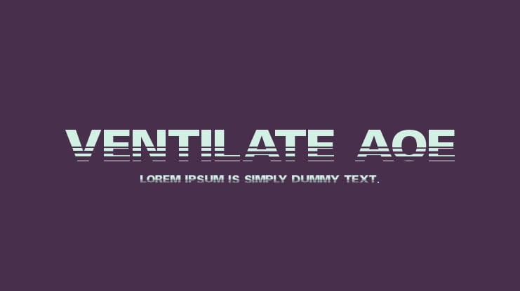 Ventilate AOE Font