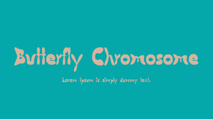 Butterfly Chromosome Font