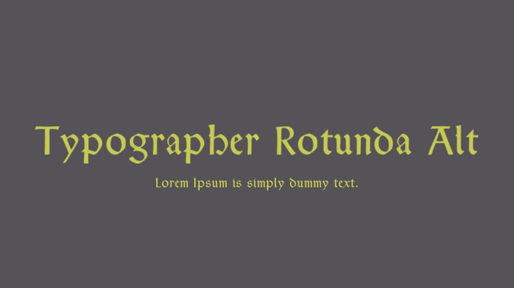 Typographer Rotunda Alt Font Family
