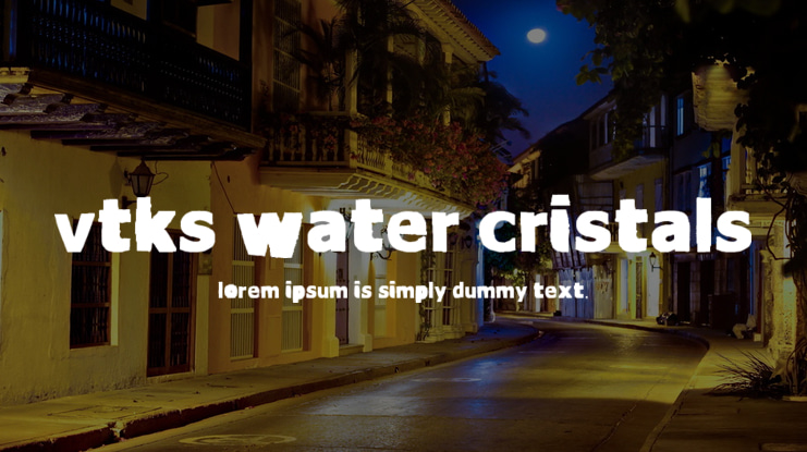 VTKS Water Cristals Font
