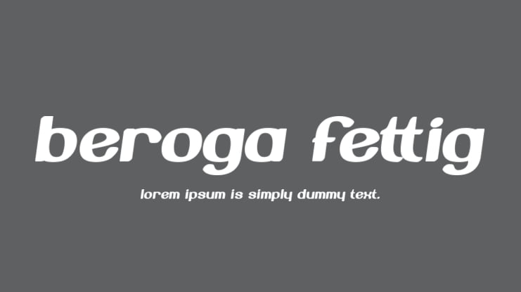 Beroga Fettig Font