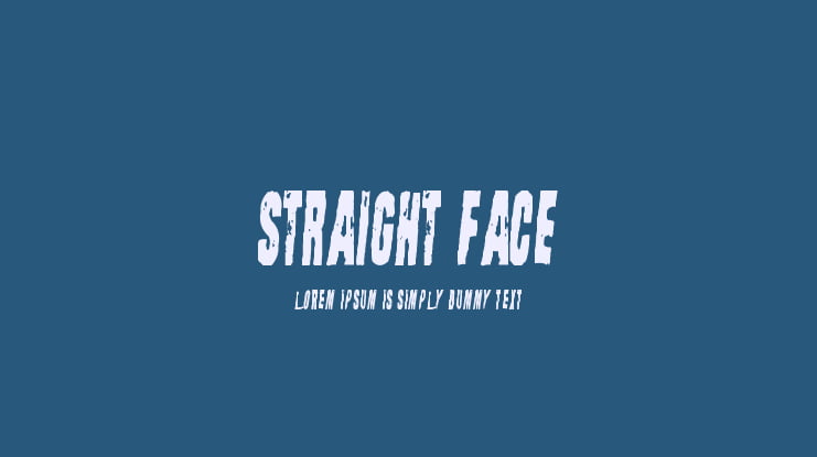 Straight Face Font
