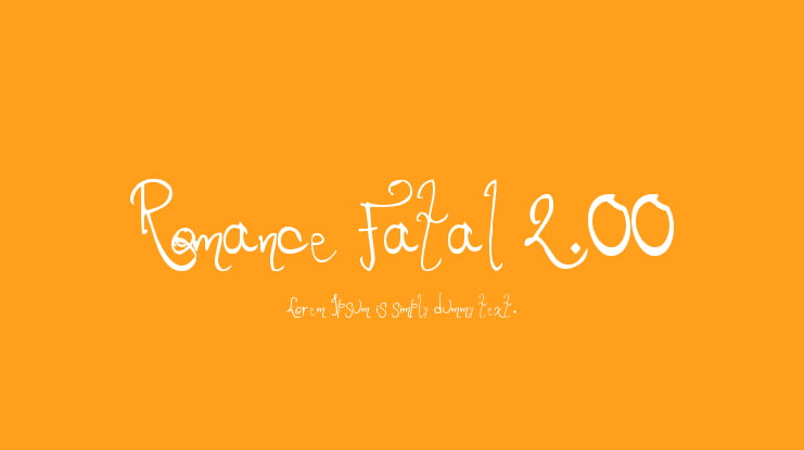 Romance Fatal 2.00 Font
