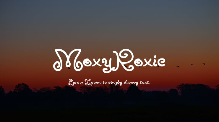 MoxyRoxie Font