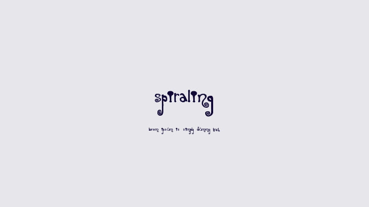 Spiraling Font