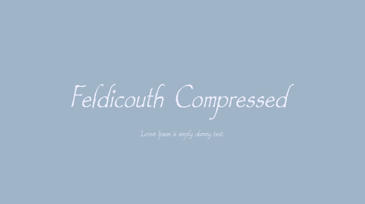 Feldicouth Compressed Font