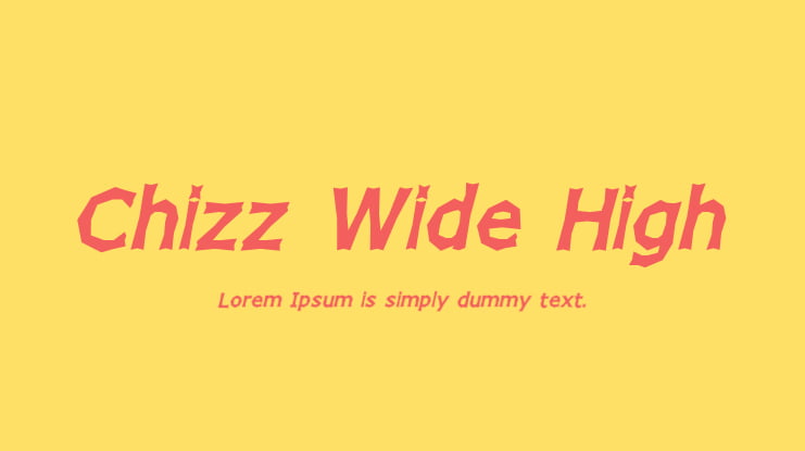 Chizz Wide High Font